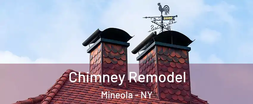  Chimney Remodel Mineola - NY