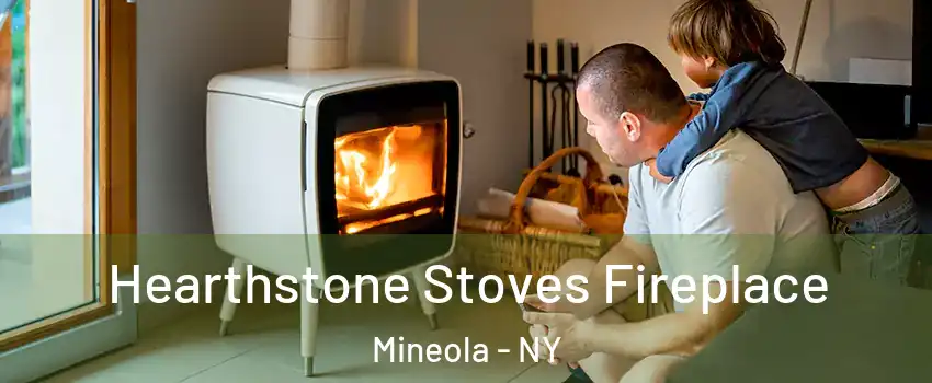  Hearthstone Stoves Fireplace Mineola - NY